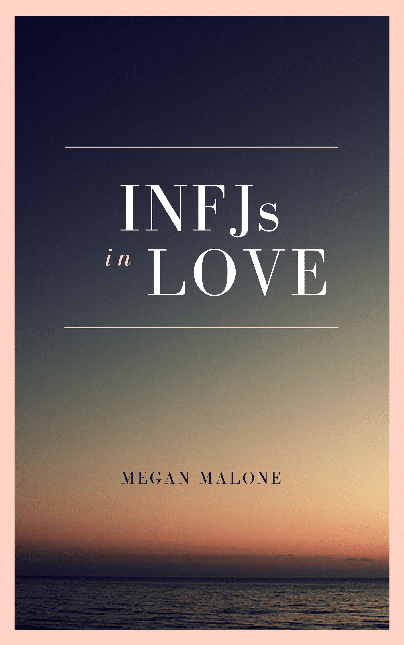 infjs-in-love-ebook-infj-soulmates-infj-blog